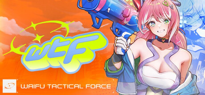 WTF - Waifu Tactical Force Image