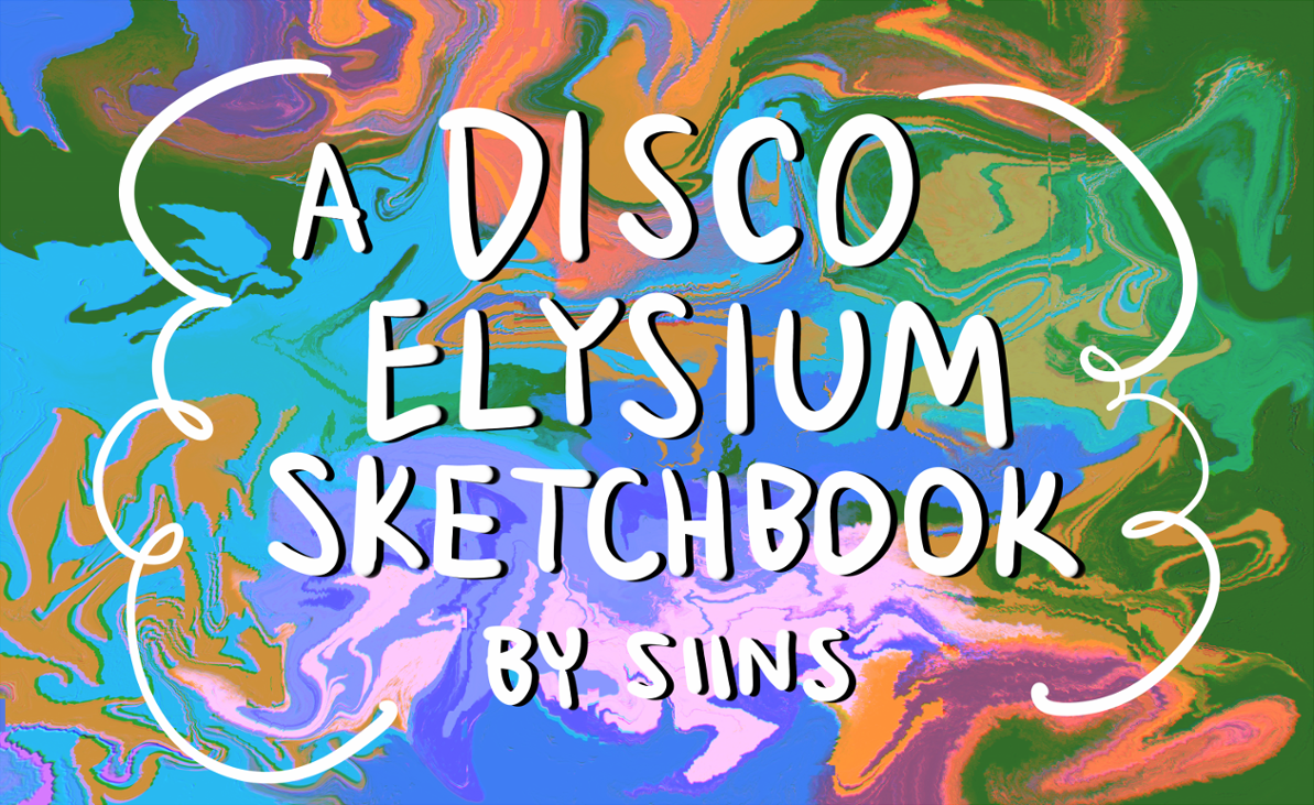 Games like DISCO ELYSIUM SKETCHBOOK 2021-2022