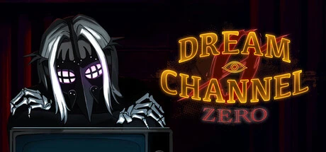 Games like Dream Channel Zero