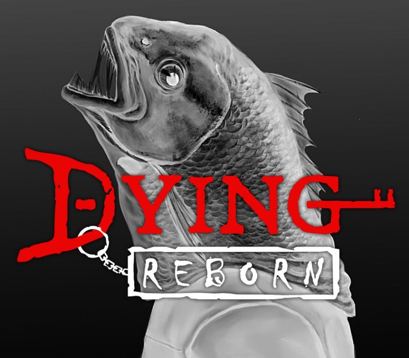 Games like DYING: Reborn