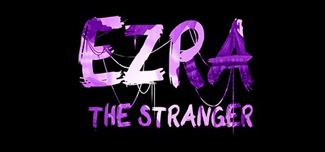 Games like EZRA: The Stranger