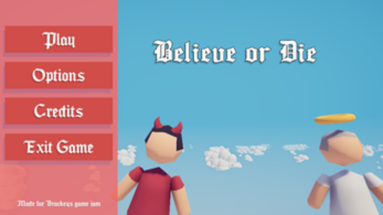 Believe or Die screenshot