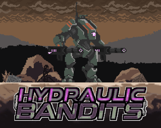 Hydraulic Bandits Image