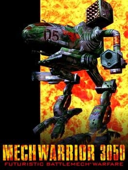 Games like MechWarrior 3050