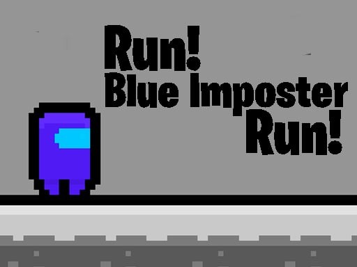 Games like Run Blue İmposter Run