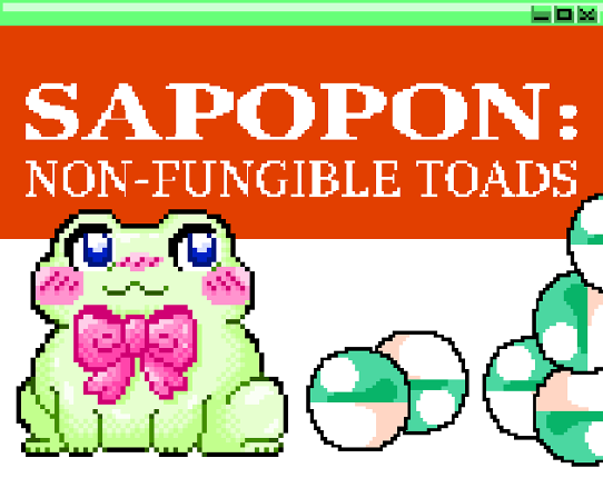 Sapopon: Non-Fungible Toads Image