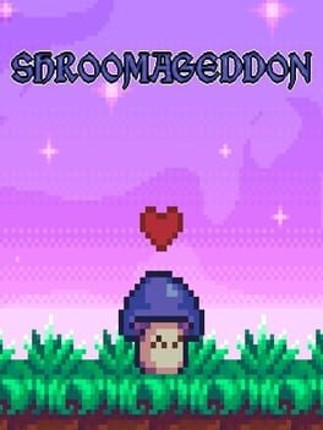 Shroomageddon Image