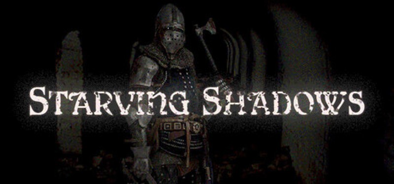 Starving Shadows Image