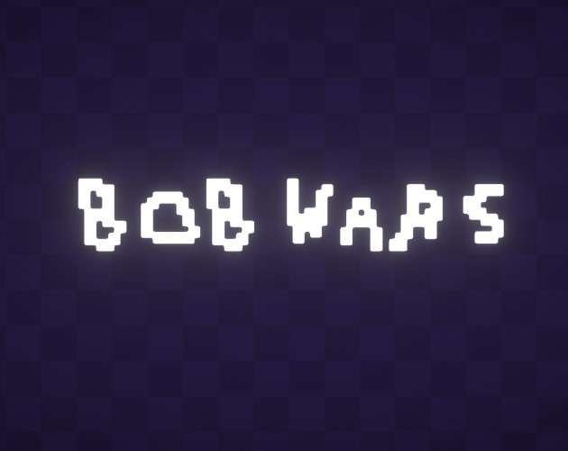 Games like Bob Wars