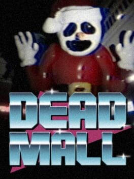 Games like Dead Mall