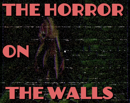 The Horror on the Walls Game Cover