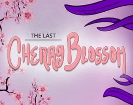 The Last Cherry Blossom Image