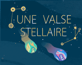 Une Valse Stellaire - A Star Waltz Image