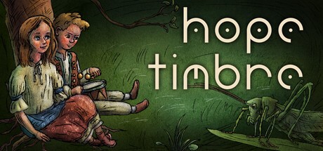 Games like Hope Timbre