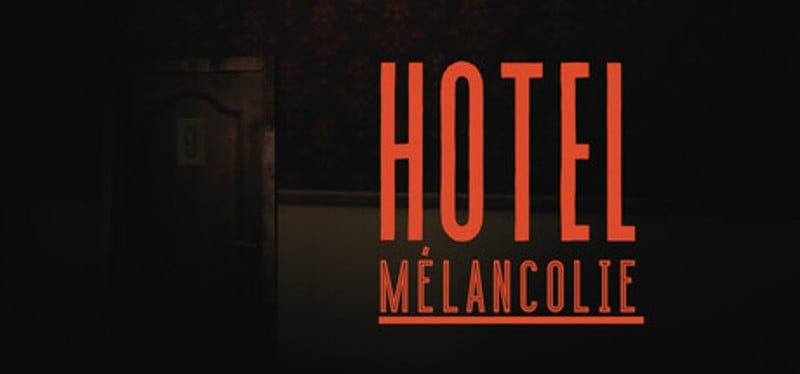 Hotel Mélancolie Image