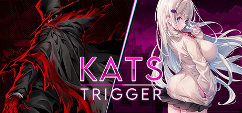 Kats Trigger Image