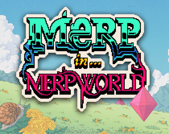 Merp in Merpworld Image