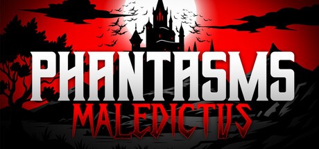 Games like Phantasms: Maledictus