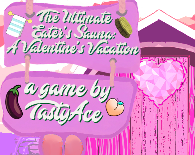 Games like The Ultimate Eater's Sauna: A Valentine's Vacation (Demo)