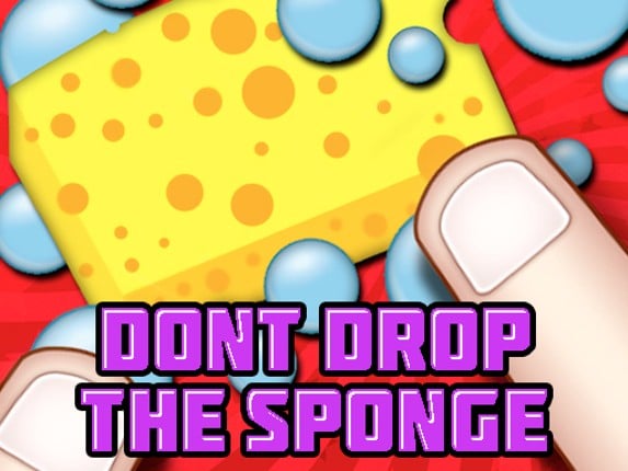 Dont Drop The Sponge Game Cover