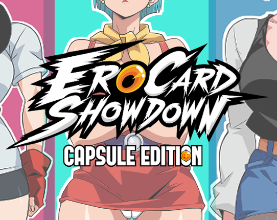 Ero-Card Showdown, Capsule Edition! Image
