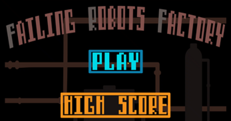 Failing Robots Factory screenshot