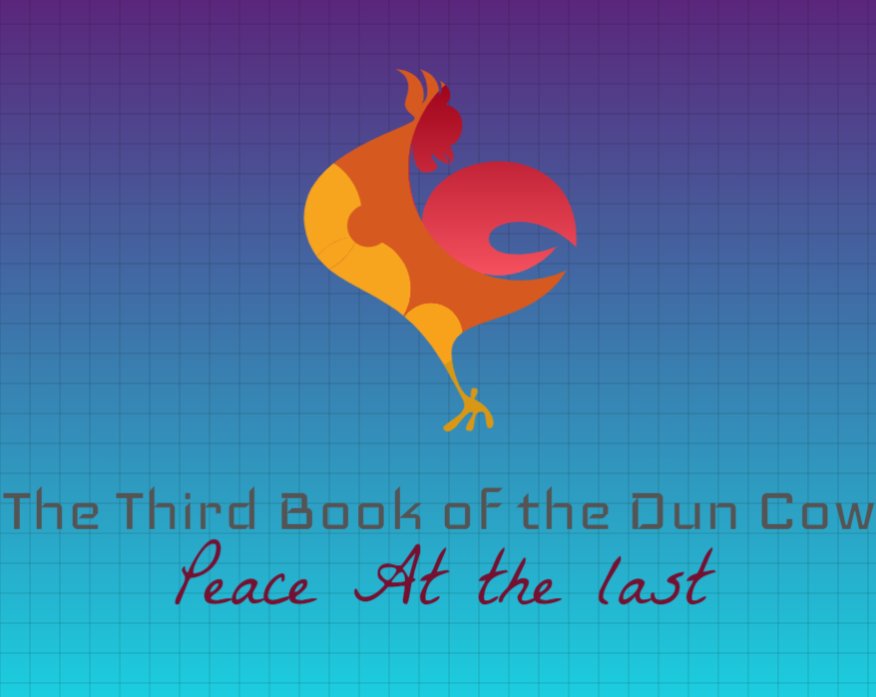 Games like The Third Book of the Dun Cow: Peace at the Last
