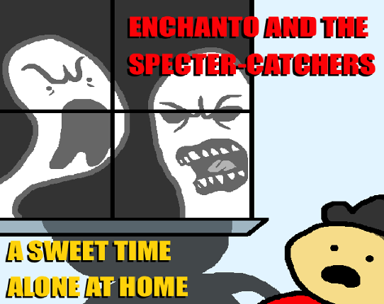 Enchanto And The Specter Catchers Image