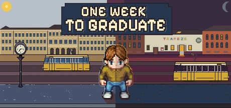 Games like One Week to Graduate