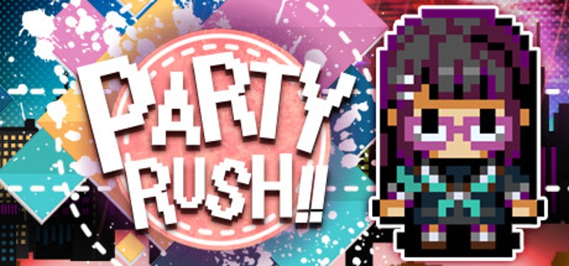 PARTY RUSH!! Image