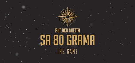 Games like PUT OKO GHETTA SA 80 GRAMA: THE GAME