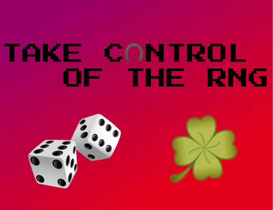 Take Control Of The RNG Image