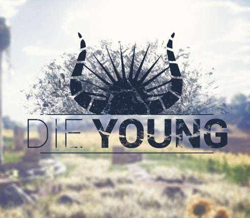 Die Young Image
