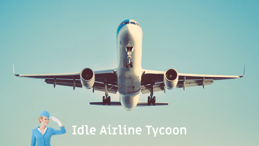 Games like Idle Airline Tycoon