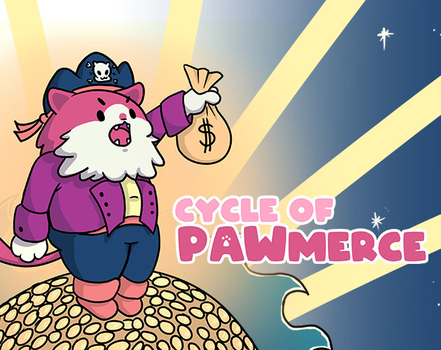 Games like Cycle of Pawmerce