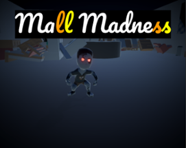 Mall Madness Image