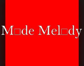 Mode Melody Image