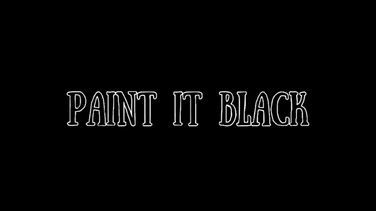 Paint It Black Image