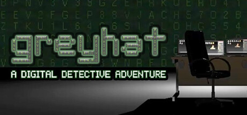 Greyhat: A Digital Detective Adventure Image