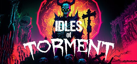 Games like Idles of Torment