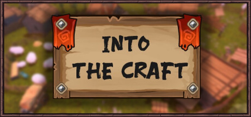 Into The Craft Game Cover