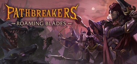Games like Pathbreakers: Roaming Blades
