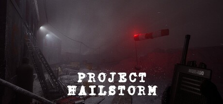 Games like Project Hailstorm