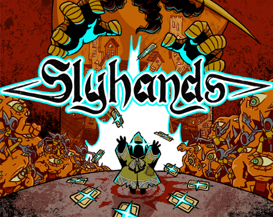Slyhands Image