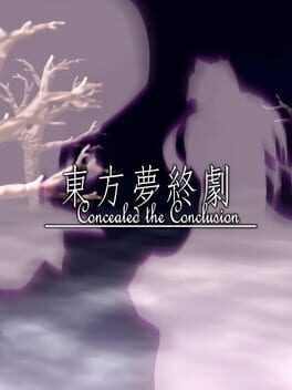 Games like Touhou Mutsuigeki: Concealed the Conclusion