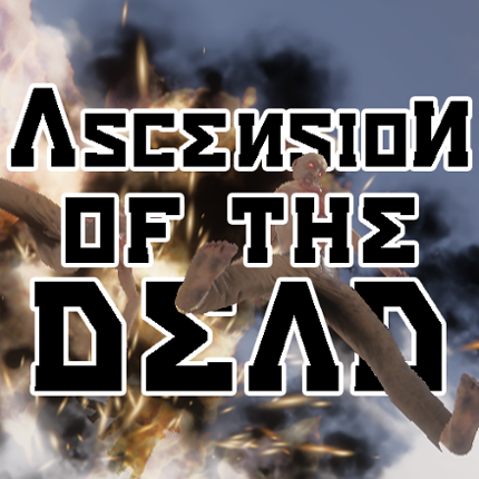 Ascension of the Dead Image
