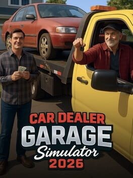 Games like Car Dealer Garage Simulator 2026