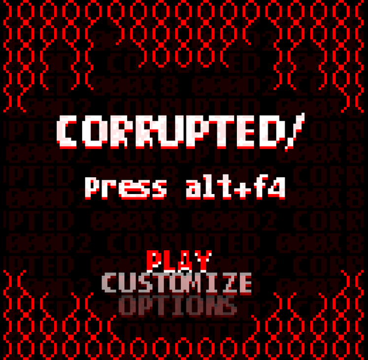 Games like Corrupted/