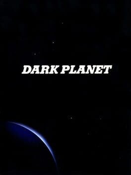 Games like Dark Planet