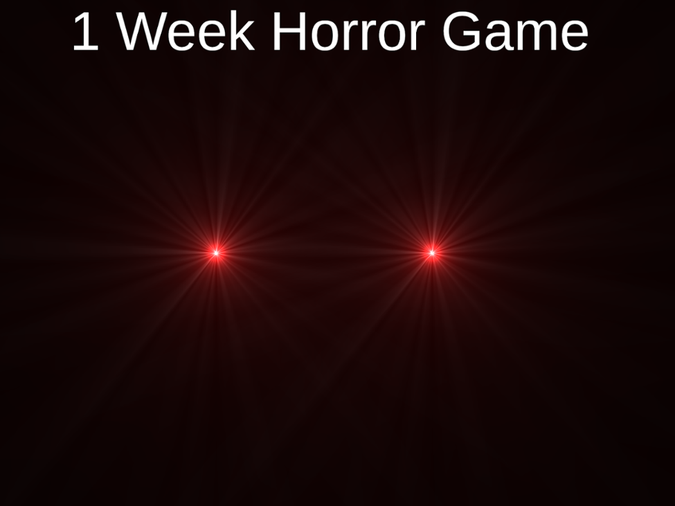 Games like 1 Week Horror Game